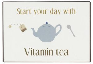 Metallschild *START YOUR DAY WITH VITAMIN TEA* Ib Laursen